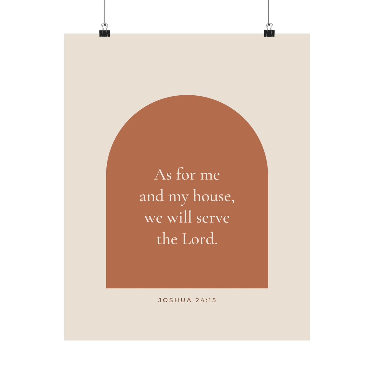 As for Me and My House Poster | Joshua 24:15 Terracotta Arch Wall Art