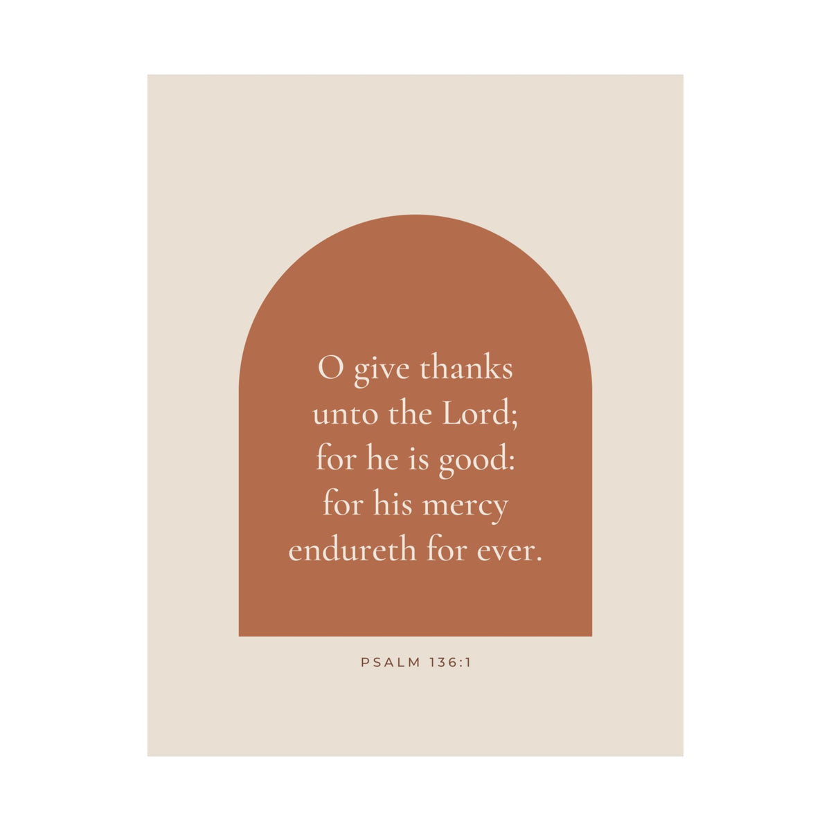 O Give Thanks Unto the Lord Poster | Psalm 136:1 Kitchen Wall Art