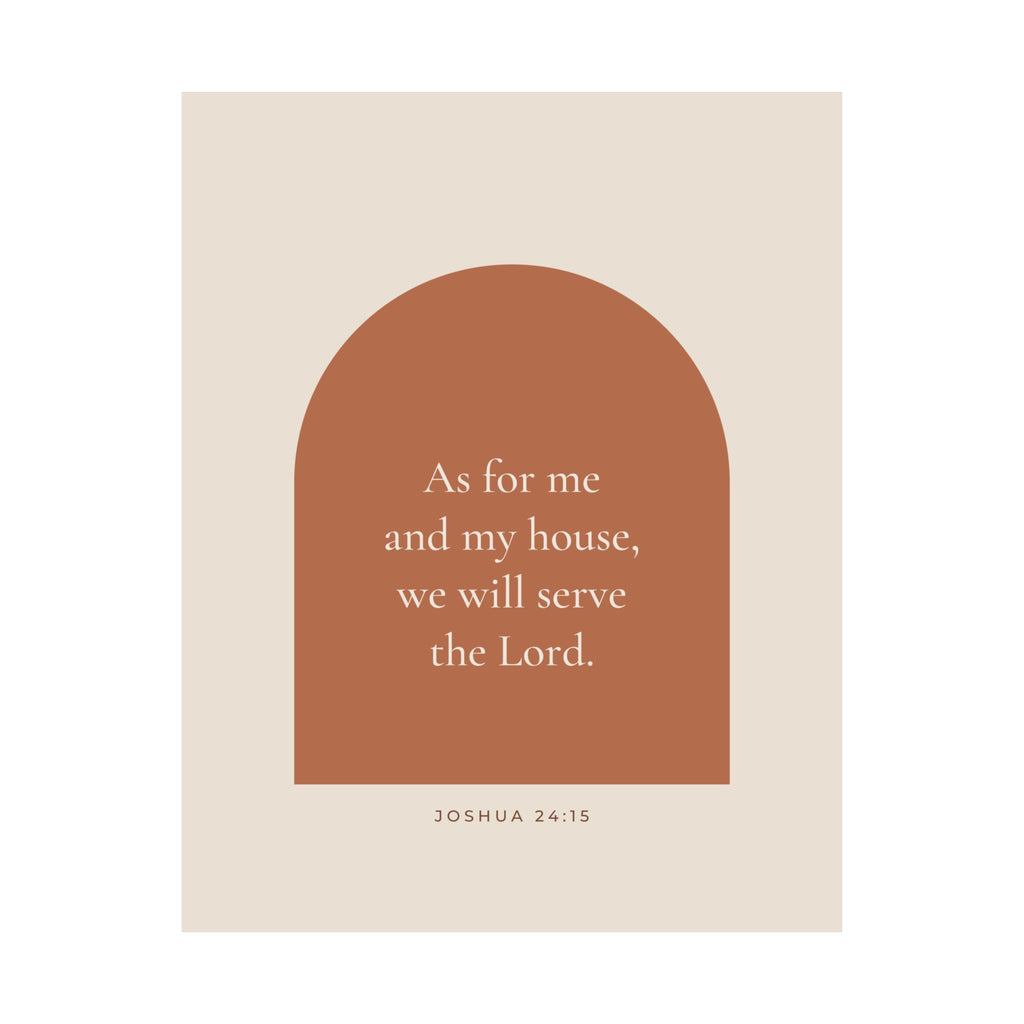 As for Me and My House Poster | Joshua 24:15 Terracotta Arch Wall Art