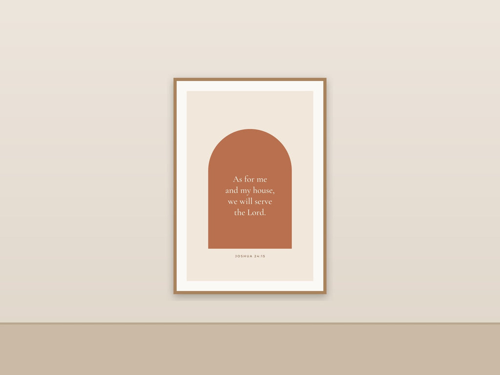As for Me and My House We Will Serve the Lord | Joshua 24:15 Printable Wall Art