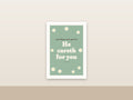 He Careth for You | 1 Peter 5:7 Trendy Christian Wall Art Printable