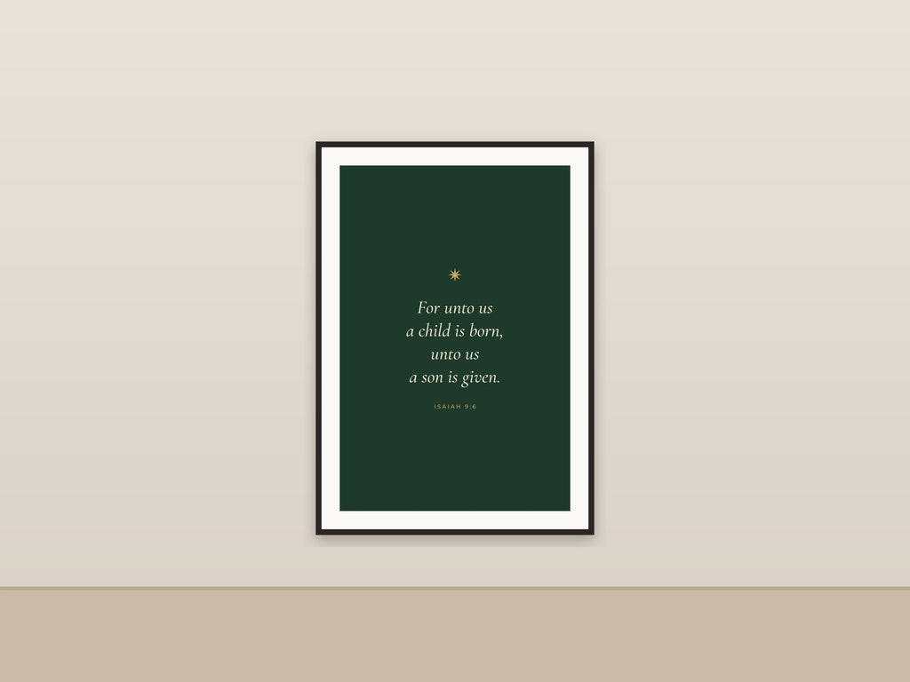 For Unto Us a Child Is Born | Isaiah 9:6 Printable Wall Art